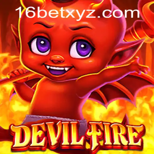 Introducing DevilFire: An Epic Adventure Awaits